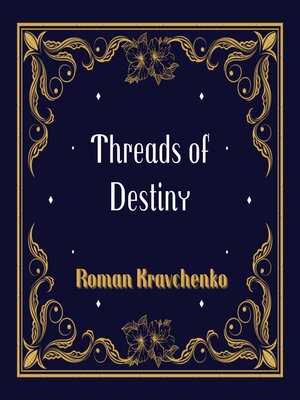 cover image of Threads of Destiny